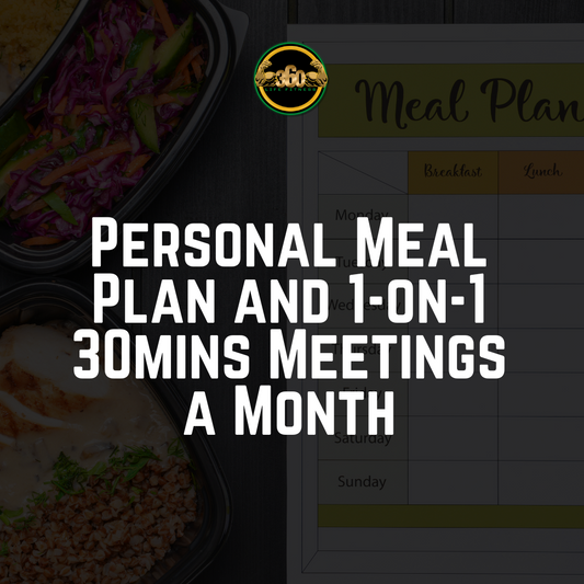 Personal Meal Plan and 1-on-1 30mins Meetings a Month